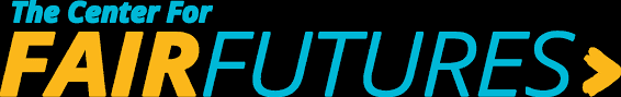 Center for Fair Futures